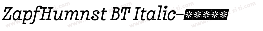 ZapfHumnst BT Italic字体转换